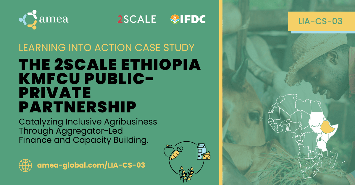 The 2SCALE Ethiopia KMFCU Public-private partnership